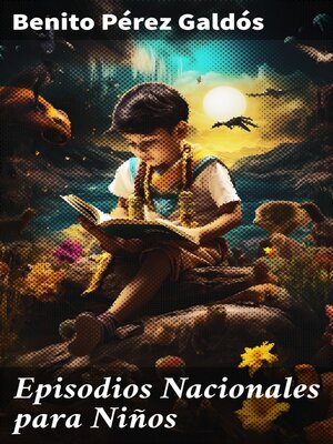 cover image of Episodios Nacionales para Niños